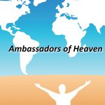 Ambassadors of Heaven