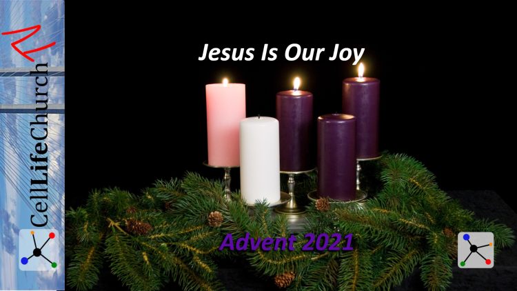 Advent_2021_Jesus_Is_Our_Joy_Video_Thumbnail