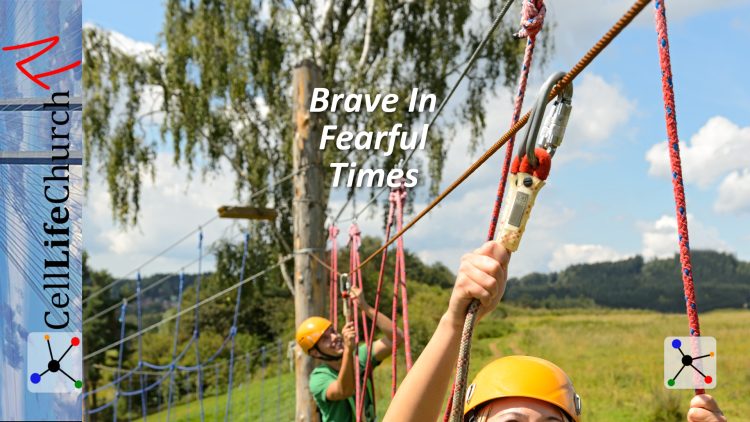 Brave_In_Fearful_Times_Video_Thumbnail