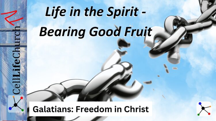 Life_In_The_Spirit_Bearing_Good_Fruit_Video_Thumbnail